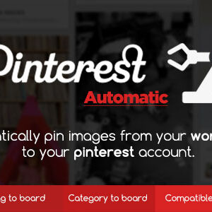 Pinterest Automatic Pin WordPress Plugin v4.16.0 Free