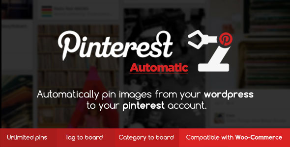 Pinterest Automatic Pin Wordpress Plugin v4.16.0 Free
