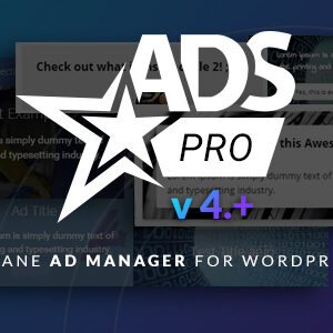 Ads Pro Plugin v4.7.8 Nulled – Multi-Purpose Advertising Manager
