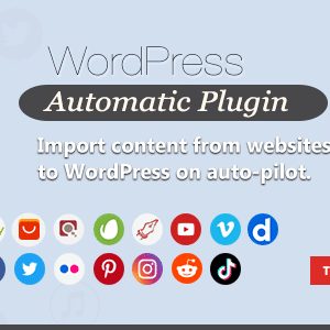 WordPress Automatic Plugin v3.91.0 Free