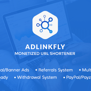 AdLinkFly v6.6.1 Nulled – Monetized URL Shortener
