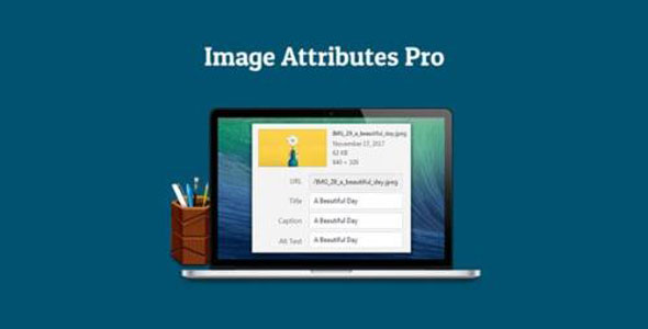 Auto Image Attributes Pro v4.4 Nulled - WordPress Plugin