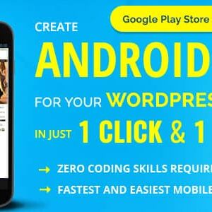 Wappress v5.0.8 Nulled – builds Android Mobile App for any WordPress website