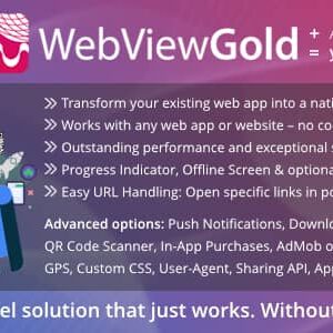 WebViewGold for Android v13.7 – WebView URL/HTML to Android app + Push, URL Handling, APIs & much more! Free