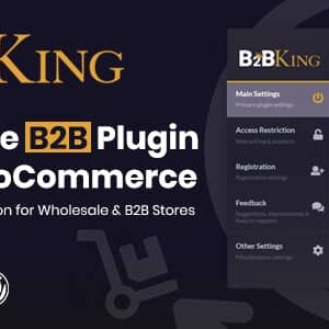 B2BKing v4.6.60 Nulled – The Ultimate WooCommerce B2B & Wholesale Plugin