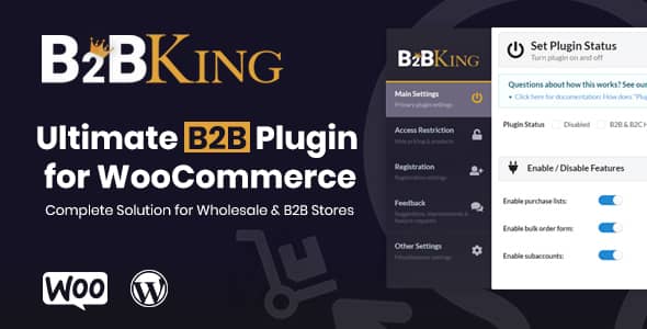 B2BKing v5.2.66 Nulled - The Ultimate WooCommerce B2B & Wholesale Plugin