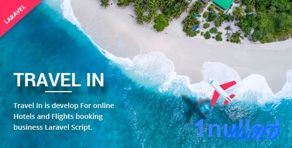 Travelin Nulled - Hotel & Air Tickets Booking Laravel Script - 3 February 2024