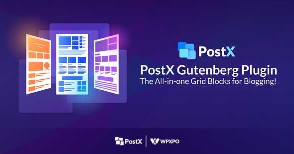PostX Pro v1.5.3 Nulled - Gutenberg Post Blocks