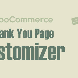 WooCommerce Thank You Page Customizer v1.2.0 Free