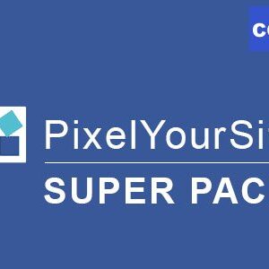 Pixelyoursite Super Pack v4.0.0 – Pro Addons Pack Free