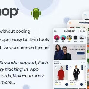 CiyaShop v5.14 Nulled – Native Android Application based on WooCommerce