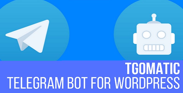 TGomatic v1.0.7 Nulled - Telegram Bot