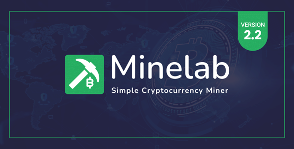 MineLab v2.4 Nulled - Cloud Crypto Mining Platform