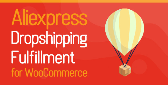 ALD v2.0.0 Nulled - AliExpress Dropshipping and Fulfillment for WooCommerce