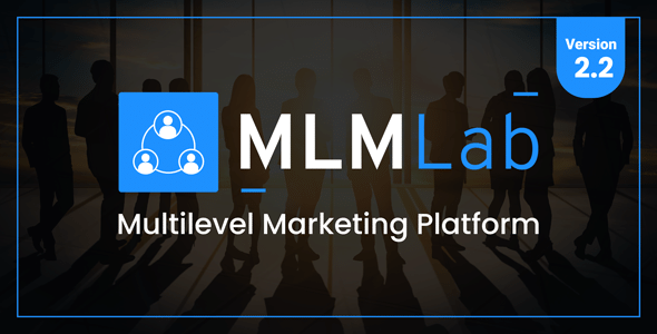 MLMLab v3.5 Nulled - Multilevel Marketing Platform