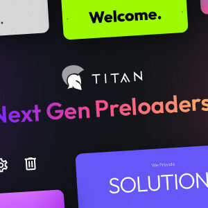Titan Preloaders & Page Transitions WordPress Plugin v1.2.3 Free