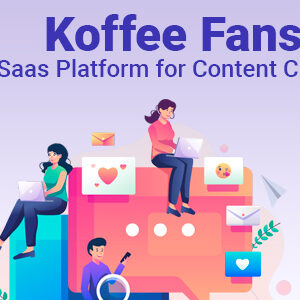 Koffee Fans v1.0.4 Nulled – Saas Platform for Content Creators