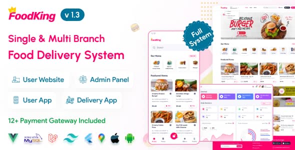 FoodKing v1.3 Nulled - Restaurant Food Delivery System with Admin Panel & Delivery Man App | Restaurant POS