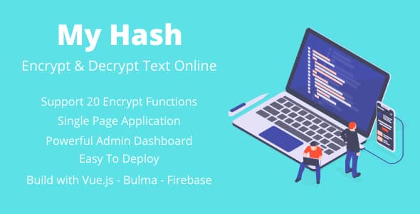 MyHash v2.0 Nulled - Encrypt & Decrypt Text Online - Firebase Version (Production Ready)