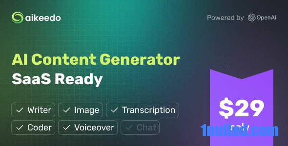 Aikeedo v1.3.5 Nulled - AI Content Generator Platform - SaaS Ready - OpenAI