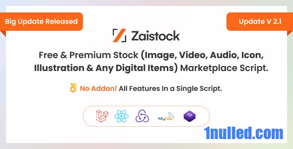 Zaistock v2.1 Nulled - Free & Premium Stock Photo, Video, Audio, Icon Illustration Script