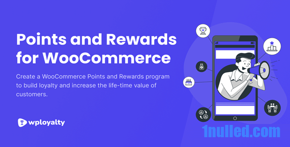 WPLoyalty v1.3.0 Nulled - WooCommerce Loyalty Points, Rewards and Referral