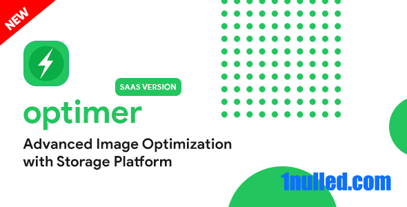 Optimer v1.2.0 Nulled - Advanced Image Optimizer + Storage Platform