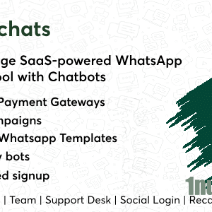 Swiftchats v1.5.0 Nulled – SaaS enabled Whatsapp marketing tool with chat bots