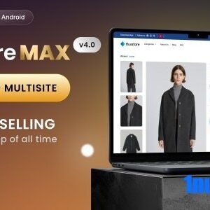 FluxStore MAX v4.1.0 Nulled – The All-in-One and Multisite E-Commerce Flutter App for Businesses of All Sizes