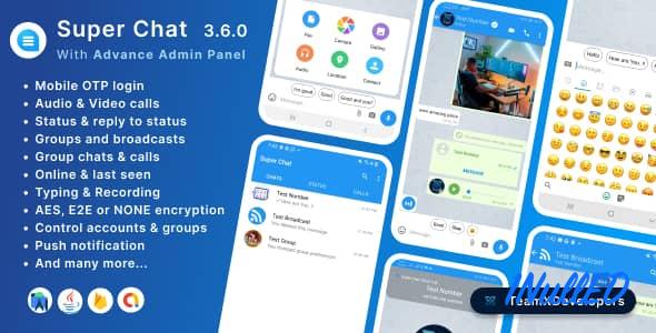 Super Chat v3.6.1 Nulled - Android Chatting App with Group Chats and Voice/Video Calls - Whatsapp Clone
