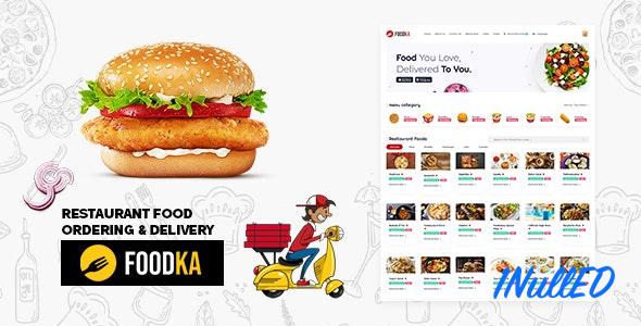 Foodka Nulled - Restaurant Food Ordering & Delivery Script Theme - 31 March 2024