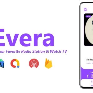 Evera v3.0.0 Nulled – Single Station Radio & TV App | ADMOB, FIREBASE, ONESIGNAL