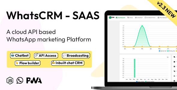 WhatsCRM v2.3 Nulled - Chatbot, Flow Builder, API Access, WhatsApp CRM SAAS System