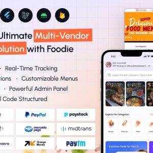 Foodie v7.3 Nulled – UberEats Clone – Food Delivery App – Multiple Restaurant Food Delivery Flutter App