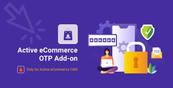 Active eCommerce OTP Add-on v1.7 Nulled – Module