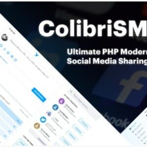 ColibriSM v1.3.4 Nulled – The Ultimate PHP Modern Social Media Sharing Platform Script
