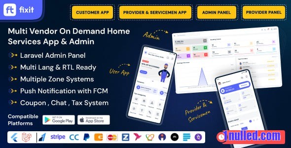 Fixit v1.0.3 Nulled - Multi Vendor On Demand, Handyman, Home service Flutter App with Admin Complete Solution