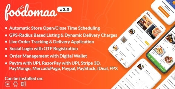 Foodomaa v2.3.1 Nulled – Multi-restaurant Food Ordering, Restaurant Management and Delivery Application