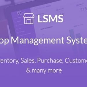 LSMS Shop Management System v1.6 Nulled – Laravel Script