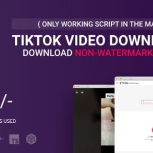 TikTok Video Downloader Without Watermark & Music Extractor v2.5.3 Nulled Script