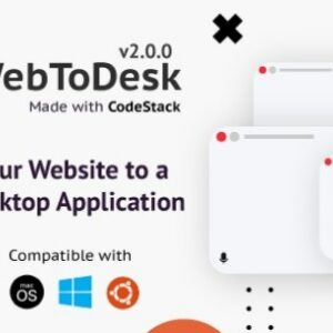 WebToDesk v2.0 Nulled – Convert Your Website to a Native Desktop Application Free