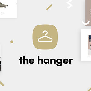 The Hanger v2.4.2 Nulled – Modern Classic WooCommerce Theme