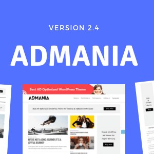 Admania v2.5.3 Nulled – AD Optimized WordPress Theme