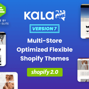 Kala v7.0.21 Nulled – Customizable Shopify OS 2.0 Theme – Flexible Sections Builder Mobile Optimized