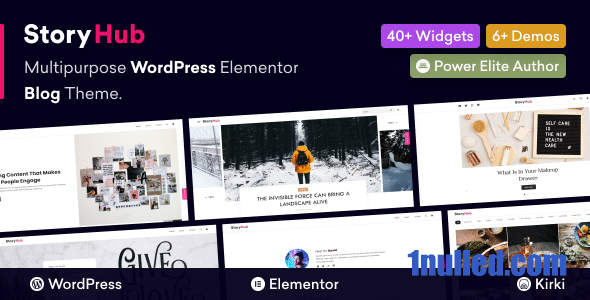 StoryHub v1.0.2 Nulled - Multipurpose WordPress Elementor Blog Theme