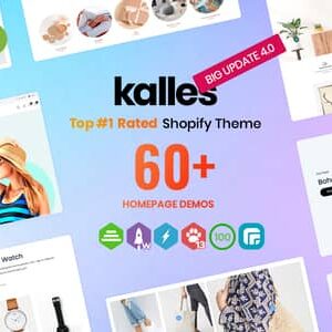 Kalles v4.3.0 Nulled – Clean, Versatile, Responsive Shopify Theme – RTL support