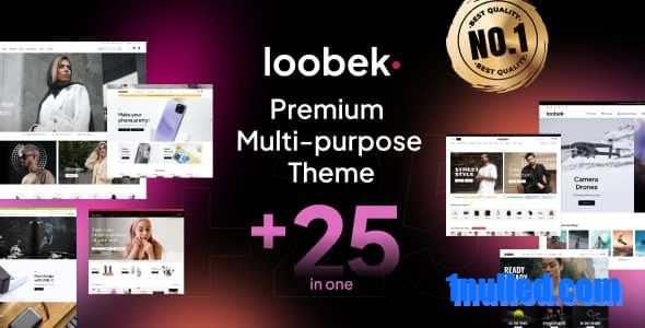 Loobek v1.1.6 Nulled - Elementor Multipurpose WooCommerce Theme