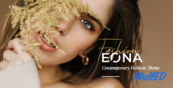 Eona v1.4 Nulled - Fashion Theme