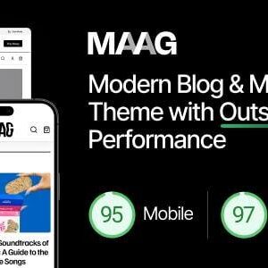 Maag v1.0.1 Nulled – Modern Blog & Magazine Theme with Outstanding Performance