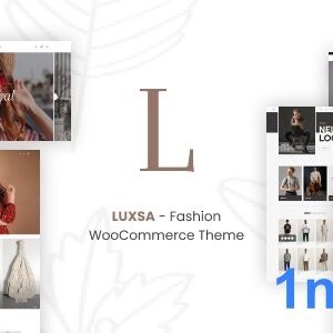 LUXSA v1.2.5 Nulled – Fashion WooCommerce Theme
